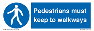  Pedestrians must keep to walkways